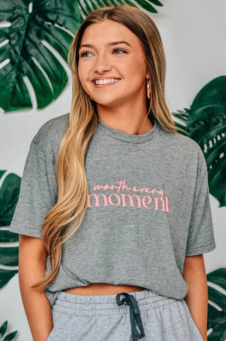 Southern Bliss: Worth Every Moment Tee